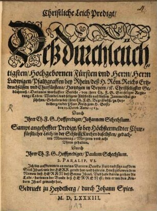 Christliche Leichpredigt des Durchlaucht. Fürsten ... Ludwigen, Pfalzgrafen bei Rhein, Churf. ...