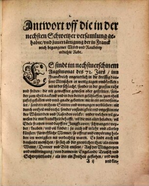 Gründliche antwort Vff den weytleufftigen vnd gesuchten Fürtrag ... zuvertättigung, der in Franckreich, begangener mördt vnd rauberey, gehalten worden