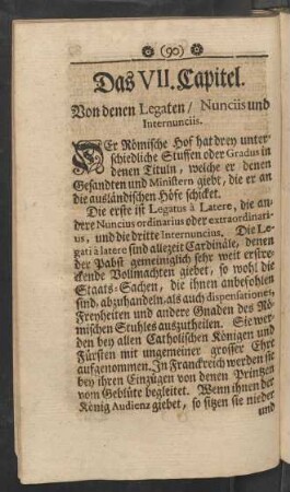 Das VII. Capitel. Von denen Legaten / Nunciis und Internunciis