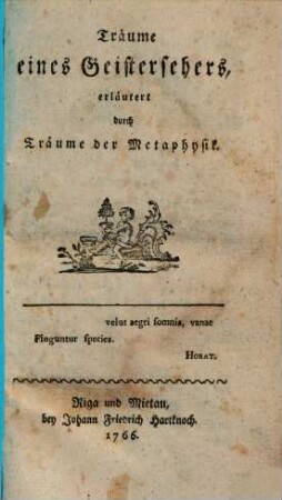 Träume eines Geistersehers, erläutert durch Träume der Metaphysik
