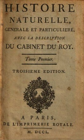 Histoire Naturelle, Générale Et Particuliére : Avec La Description Du Cabinet Du Roy, 1