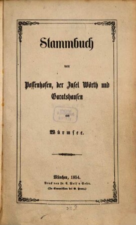 Stammbuch von Possenhofen, der Insel Wörth und Garatshausen am Würmsee