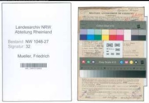 Entnazifizierung Friedrich Mueller , geb. 19.10.1903 (Angestellter)