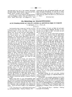 Die Bedeutung der Schülerbibliotheken : und die Verwertung derselben zur Lösung der erziehlichen und unterrichtlichen Aufgabe der Volksschule ; (Fortsetzung)