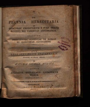 De Pecvnia Hereditaria In Concvrsv Creditorvm E Ivre Pretii Residvi Rei Venditae Aestimanda : Accedvnt Observationes Nonnvllae De Dominii Et Hypothecae Reservatione