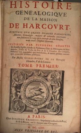 Histoire génealogique de la maison de Harcourt, 1