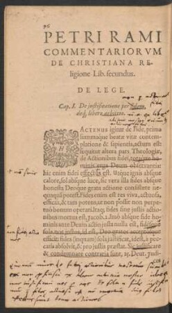 Cap. 1. De iustificatione per fidem, deque libero arbitrio.