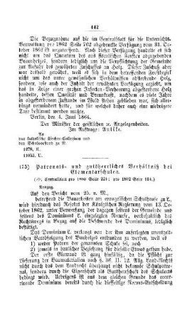 Patronats- und gutsherrliches Verhältnis bei Elementarschulen : [IV. Elementarschulwesen]