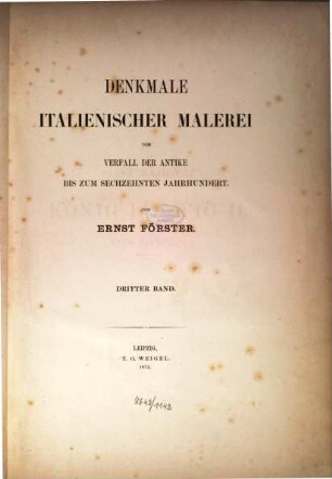 Denkmale italienischer Malerei vom Verfall der Antike bis zum sechzehnten Jahrhundert, III