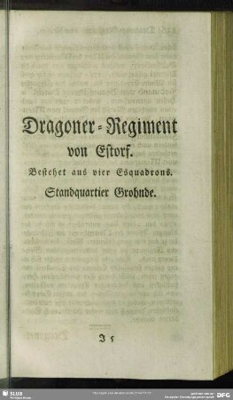 Dragoner-Regiment von Estorf : Bestehet aus vier Esquadrons. Standquartier Grohnde