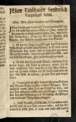 Jesum Einschauen sonderlich vergnüget seine.