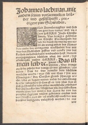 Johannes lachman. mit andern seinen vorsammelten brüder und geselschafft. predigere ynn Schwaben.