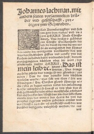 Johannes lachman. mit andern seinen vorsammelten brüder und geselschafft. predigere ynn Schwaben.