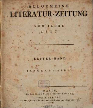 Allgemeine Literatur-Zeitung : ALZ ; auf das Jahr .... 1817, 1