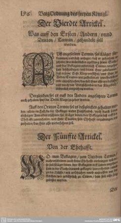 Der Vierdte Artickel. Was auff den Ersten/ Andern unnd Dritten/ Termin/ gehandelt soll werden.