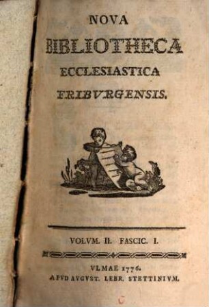 Nova bibliotheca ecclesiastica Friburgensis. 2. 1776