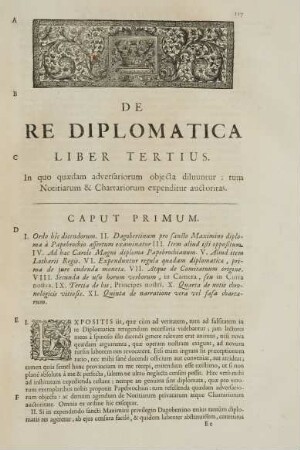 Liber Tertius. In quo quaedam adversariorum objecta diluuntur: tum Notitiarum & Chartariorum expenditur auctoritas.