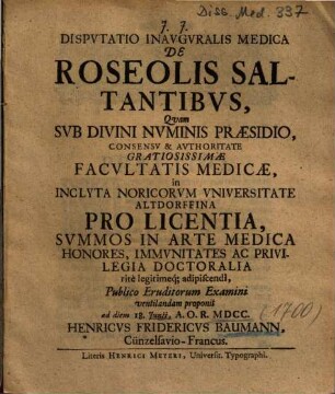 Dispvtatio Inavgvralis Medica De Roseolis Saltantibvs