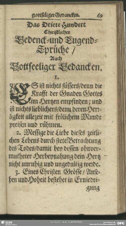 Das Driete Hundert Christlicher Bedenck- und Tugend-Sprüche, Auch Gottseeliger Gedancken