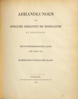 Abhandlungen der Gesellschaft der Wissenschaften in Göttingen, Mathematisch-Physikalische Klasse, 39. 1893/94
