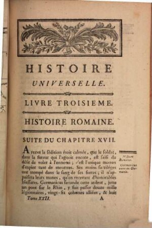 Histoire Universelle, Depuis Le Commencement Du Monde Jusqu'a Présent, 22. Contenant la suite de l'Histoire Rome, depuis l'entrée de Germanicus en Germanie, jusqu'à l'embrasement de Rome par Néron