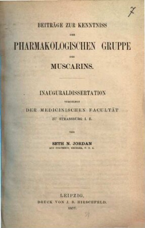 Beiträge zur Kenntniß der pharmakologischen Gruppe des Muscarius