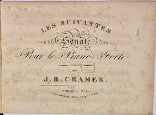 Les suivantes : sonate pour le piano-forte, No. 1. Oeuv. 57