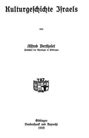 Kulturgeschichte Israels / von Alfred Bertholet