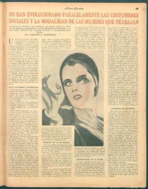No han evolucionado paralelamente las costumbres sociales y la modalidad de las mujeres que trabajan