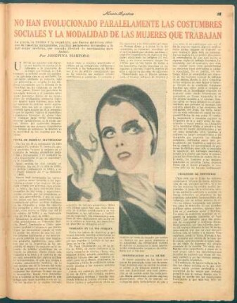 No han evolucionado paralelamente las costumbres sociales y la modalidad de las mujeres que trabajan