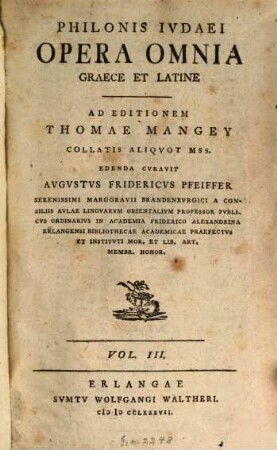Philonis Ivdaei Opera Omnia Graece Et Latine, Vol. III.