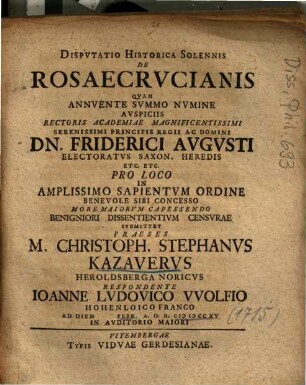 Dispvtatio Historica Solennis De Rosaecrvcianis