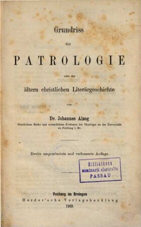 Grundriss der Patrologie oder der ältern christlichen Literärgeschichte