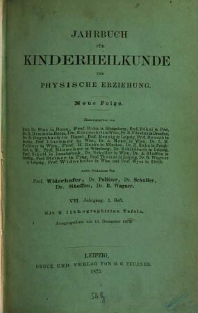 Jahrbuch für Kinderheilkunde und physische Erziehung. 7. 1874