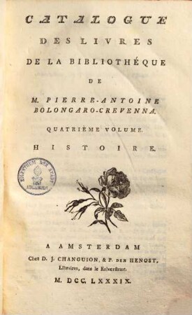 Catalogue Des Livres De La Bibliothéque De M. Pierre-Antoine Bolongaro-Crevenna. 4. Histoire. - 1789. - 25O,54 S.