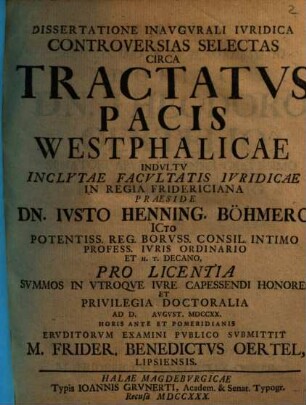Dissertatione Inavgvrali Ivridica Controversias Selectas Circa Tractatvs Pacis Westphalicae
