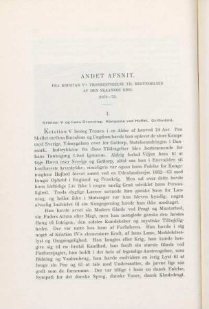 Andet Afsnit. Fra Kristian V's Tronbestigelse Til Begyndelsen Af Den Skaanske Krig (1670-75).