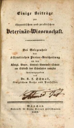 Einige Beiträge zur theoretischen und praktischen Veterinär-Wissenschaft