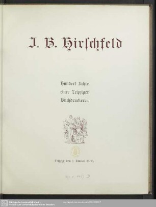 J. B. Hirschfeld : hundert Jahre einer Leipziger Buchdruckerei