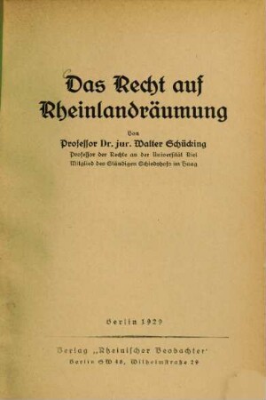 Das Recht auf Rheinlandräumung : [Vortrag, gehalten im "Deutschen Republikanischen Reichsbund", Berlin, am 29. Januar 1929]