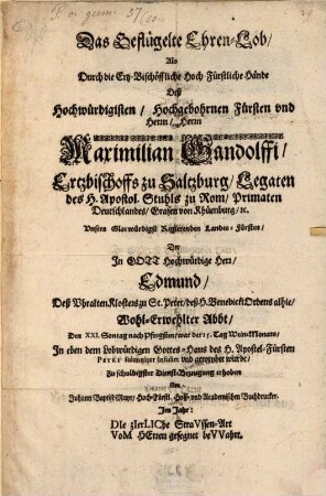Das geflügelte Ehrenlob ... als Edmund als Abt infulirt wurde