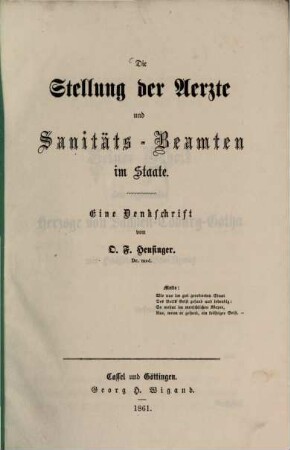 Die Stellung der Aerzte und Sanitäts-Beamten im Staate : Eine Denkschrift