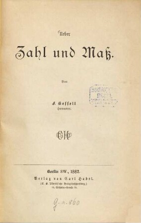 Ueber Zahl und Maß