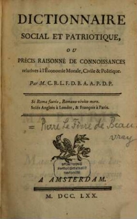 Dictionnaire social et patriotique ...