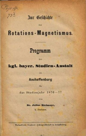 Zur Geschichte des Rotations-Magnetismus