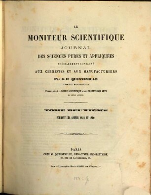 Le moniteur scientifique de Quesneville : journal des sciences pures et appliquées spécialement consacré aux chimistes et aux manufacturiers. 2. 1859/60