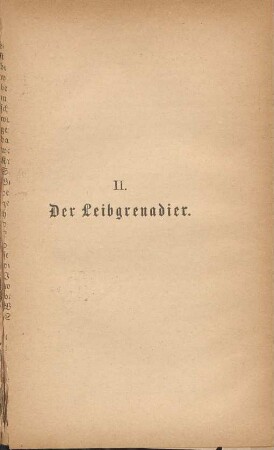 II. Der Leibgrenadier