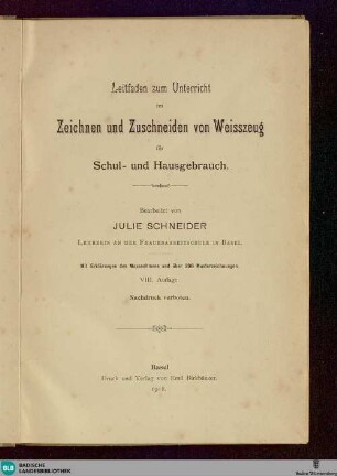 Leitfaden zum Unterricht im Zeichnen und Zuschneiden von Weisszeug für Schul- und Hausgebrauch