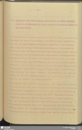 XII. Vergleich der hydrierenden Raffination zwischen vorlaufhaltigem Kokereibenzol, einer Benzol-Toluol-Xylol-Fraktion und Teerbenzol