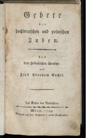 Gebete der hochdeutschen und polnischen Juden : Aus dem Hebräischen übersetzt